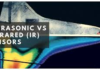 Ultrasonic vs Infrared Sensors